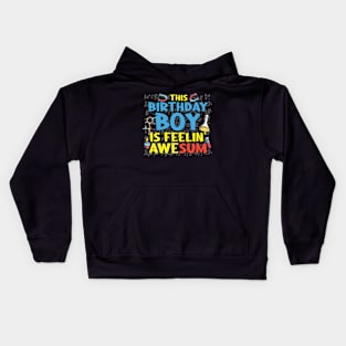 This Birthday Boy Has Always A Solution Kids Hoodie